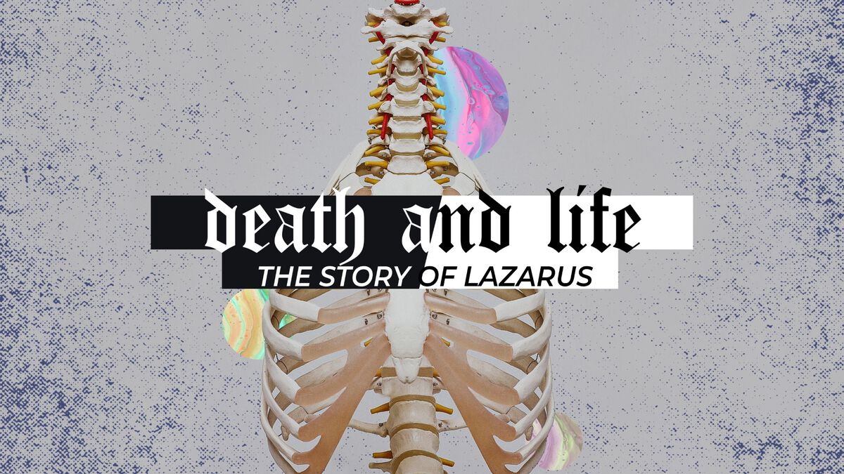 Death and Life - The Story of Lazarus image number null